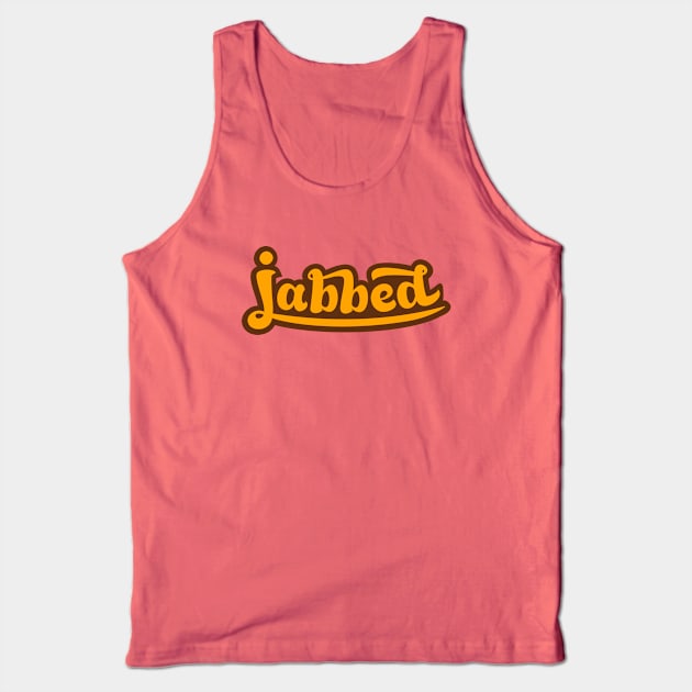 Jabbed inoculated covid immune - get injected save lives Tank Top by gingerman